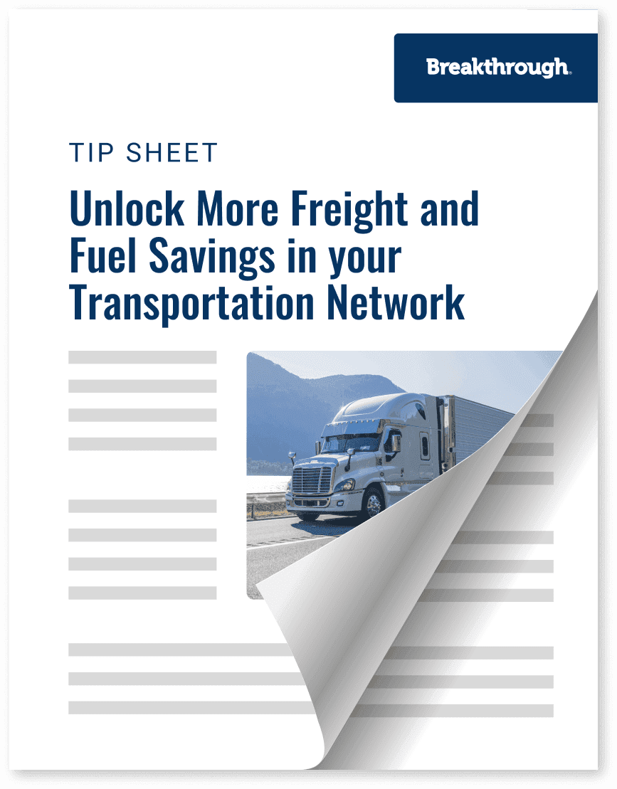 Breakthrough Fuel Breakthrough: Transportation Management Solutions for Shippers
